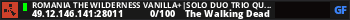 Romania The Wilderness Vanilla+|Solo Duo Trio Quad|50% 01/05
