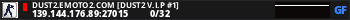 DUST2.EMOTO2.COM [DUST2 V.I.P #1]